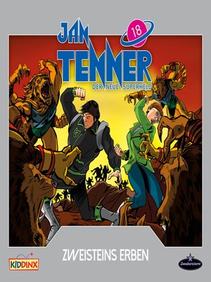 cover image of Jan Tenner, Der neue Superheld, Folge 18